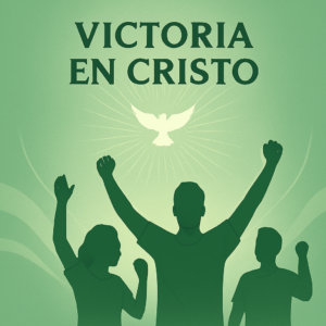 Lee más sobre el artículo [Bosquejo] Victoria en Cristo