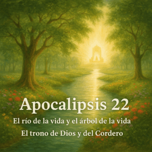 Lee más sobre el artículo [Bosquejo] Apocalipsis 22