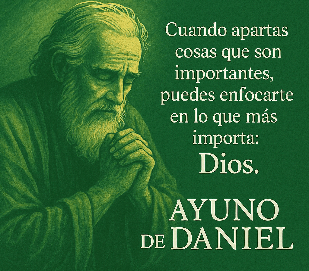 [Bosquejo] Ayuno de Daniel