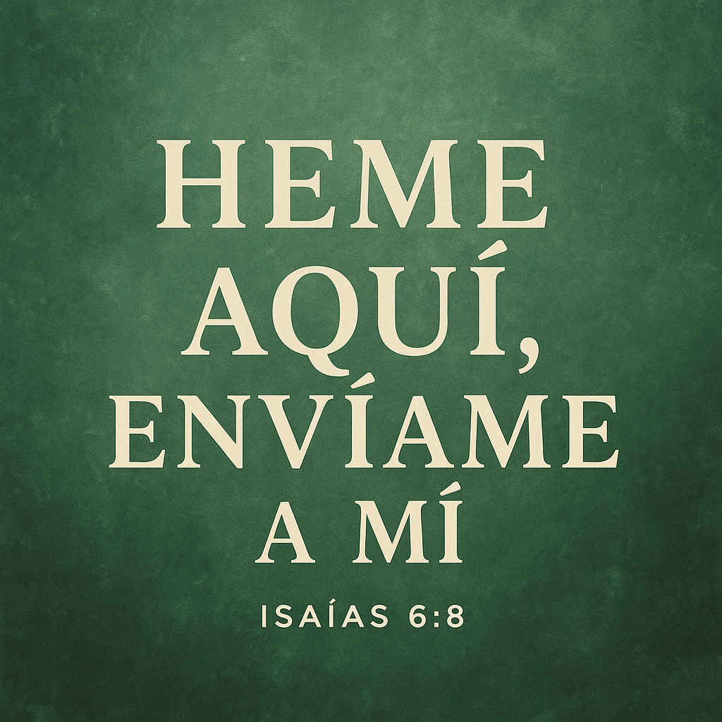 En este momento estás viendo [Bosquejo] Heme Aquí Envíame a Mí