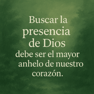 Lee más sobre el artículo [Bosquejo] Buscando la Presencia de Dios